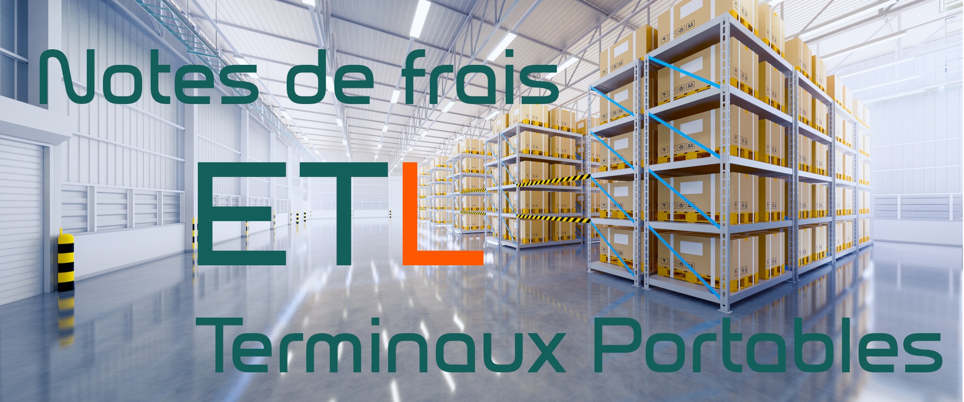 Note de frais - ETL -Terminaux portables